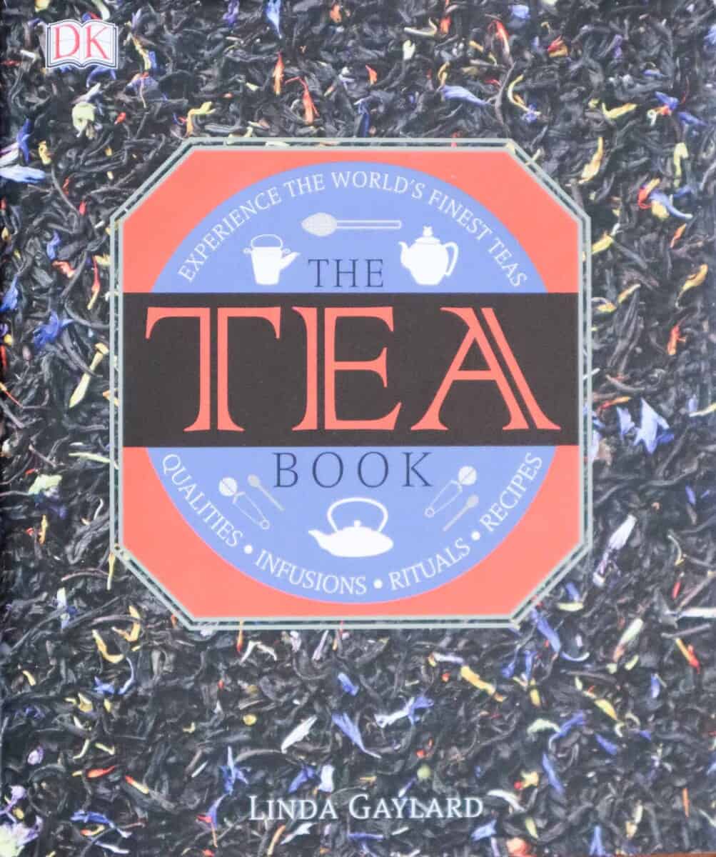 Book cover of the book "the tea book" by Gaylard.